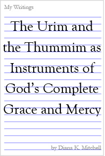 The Urim and the Thummim as Instruments of God’s Complete Grace and Mercy_PIR.pdf